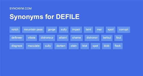 Defile synonym - Synonym Discussion of Defile. to make unclean or impure: such as; to corrupt the purity or perfection of : debase; to violate the chastity or virginity of : deflower… See the full definition